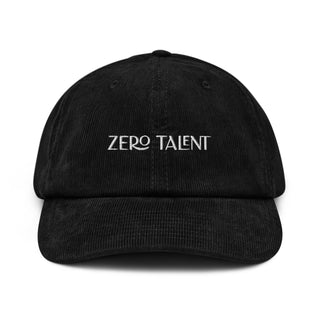 Hot Girl Zero Talent Embroidered Corduroy Hat - Hot Girl Apparel