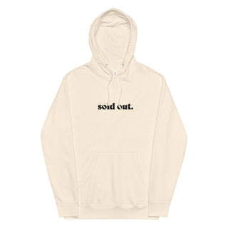 Hot Girl Sold Out Embroidered Midweight Hoodie - Hot Girl Apparel