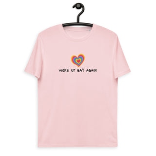 Hot Girl Woke Up Gay Again Organic Cotton T-shirt - Hot Girl Apparel