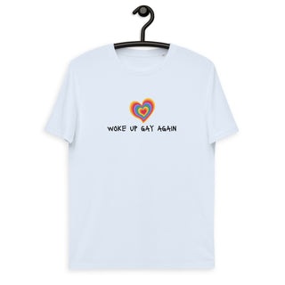 Hot Girl Woke Up Gay Again Organic Cotton T-shirt - Hot Girl Apparel