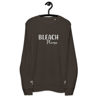 Hot Girl Bleach Please Organic Embroidered Sweatshirt - Hot Girl Apparel