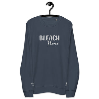 Hot Girl Bleach Please Organic Embroidered Sweatshirt - Hot Girl Apparel